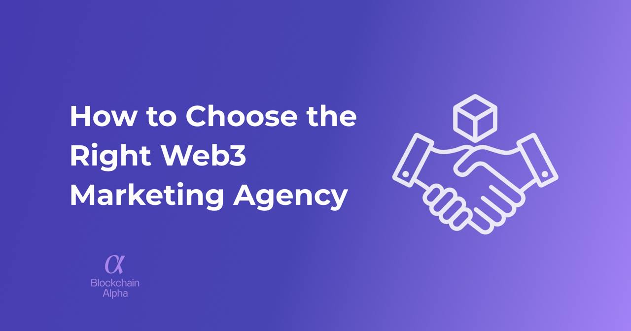 Cover image showing the title 'How to Choose the Right Web3 Marketing Agency' with a handshake icon symbolizing partnership in blockchain marketing